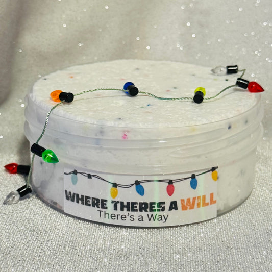 Where There’s a WILL There’s a Way (7oz)