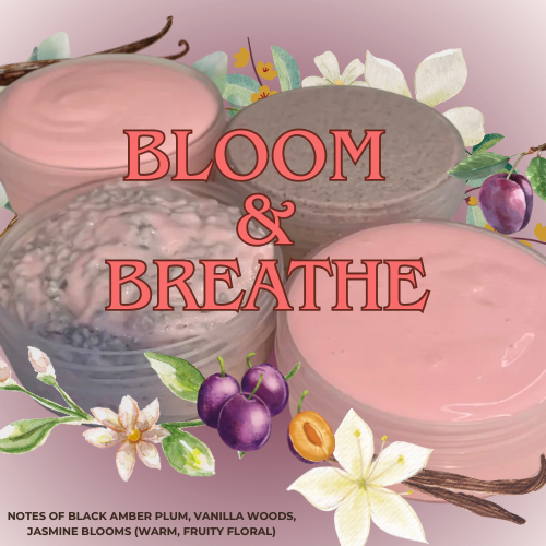 Bloom & Breathe